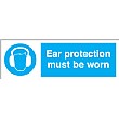 Ear Protection Must Be Worn Sign