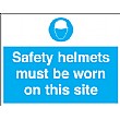 Safety Helmets Must Be Worn On This Site Sign