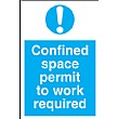 Confined Space Permit To Work Required Sign