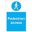 Pedestrian Access Sign