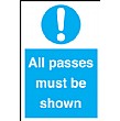 All Passes Must Be Shown Sign