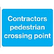 Contractors Pedestrian Crossing Point Sign