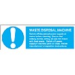 Waste Disposal Machine Sign