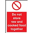 Do Not Store Raw And Cooked Food Together Sign