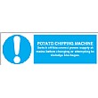 Potato Chipping Machine Sign