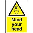 Mind Your Head Sign