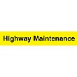 Highway Maintenance Sign