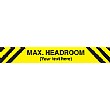 Max. Headroom Sign