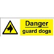 Danger Guard Dogs Sign