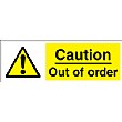 Caution Out Of Order Sign
