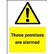 These Premises Are Alarmed Sign