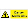 Danger Overhead Cables Sign