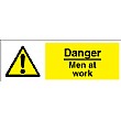 Danger Men At Work Sign