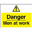 Danger Men At Work Sign