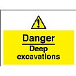 Danger Deep Excavations Sign