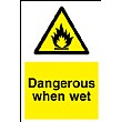 Dangerous When Wet Sign