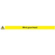 Mind Your Head Sign