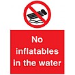 No Inflatables In The Water Sign