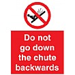 Do Not Go Down The Chute Backwards Sign