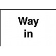 Way In Sign