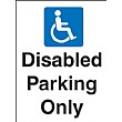 Disabled Parking Only Sign