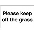 Please Keep Of The Grass Sign