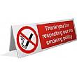 Thank You For Respecting Our No Smoking Policy Desktop Sign x4
