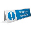Keep This Desk Tidy Desktop Sign