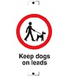 Custom Keep Dogs On Lead Sign
