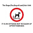 The Dogs (Fouling Of Land) Act 1996 Sign
