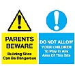 Parents Beware Building Sites Can Be Dangerous Sign