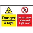 Danger Xrays Do Not Enter When Red Light Is On Sign