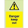 Danger Keep Out Gemglow Sign