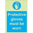 Protective Gloves Must Be Worn Gemglow Sign