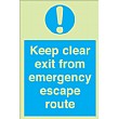Keep Clear Exit From Emergency Escape Route Gemglow Sign