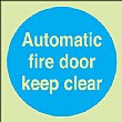 Automatic Fire Door Keep Clear Gemglow Sign