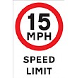 15 MPH Speed Limit Sign