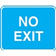 No Exit Sign