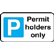 Permit Holders Only Sign