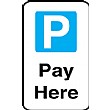 Pay Here Sign