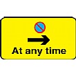 At Any Time Right Arrow Sign