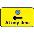 At Any Time Left Arrow Sign