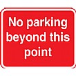 No Parking Beyond This Point Sign