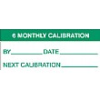 6 Monthly Calibration Quality Labels