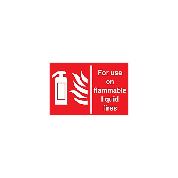 For Use On Flammable Liquid Fires Sign
