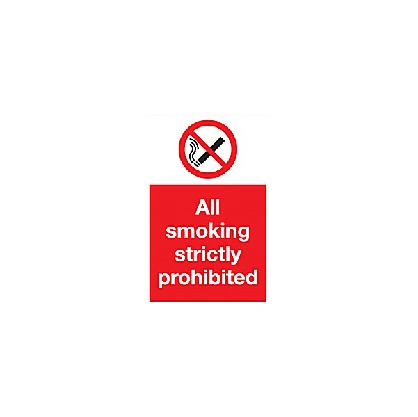 All Smoking Strictly Prohibited Sign