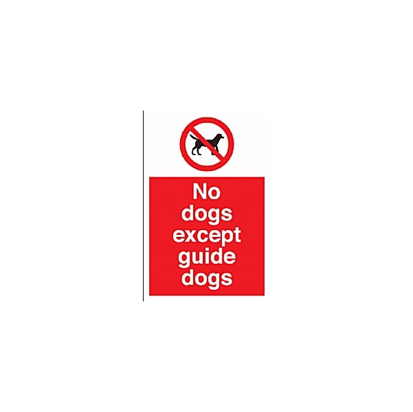 No Dogs Except Guide Dogs Sign Awareness & Safety Signs