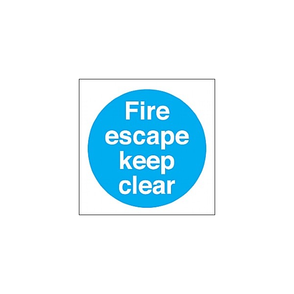 Fire Escape Keep Clear Sign