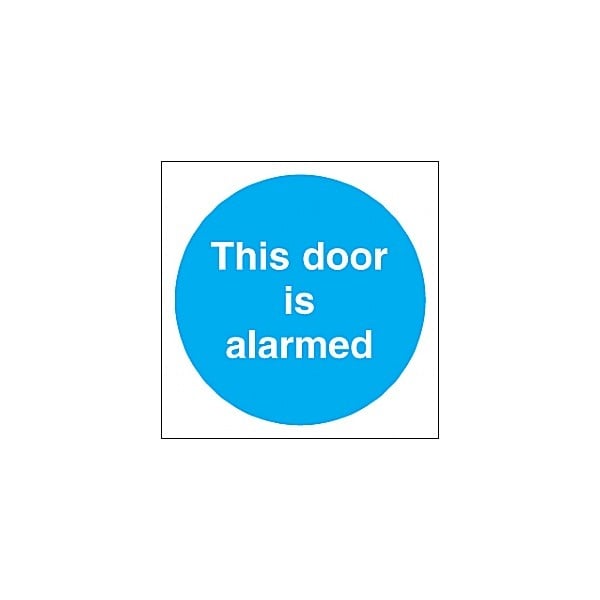 This Door Is Alarmed Sign
