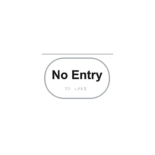 Braille No Entry Sign
